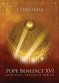 Cover image from Pope Benedict XVI Spiritual Thoughts: Christmas