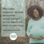Pray for Life: Expectant Mothers