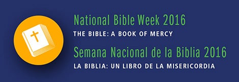 National Bible Week is November 13-19, 2016.