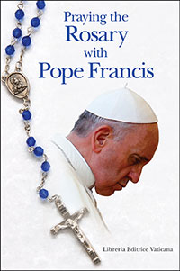 Image of the book - Praying the Rosary with Pope Francis