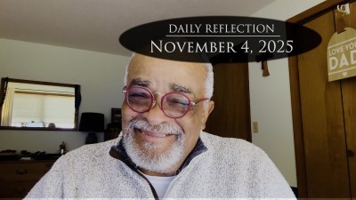 2025 11 04 Reflection 486