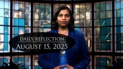  2025 08 15 Reflection 621