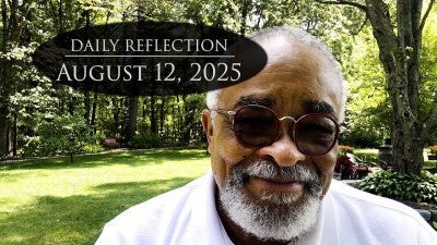 2025 08 12 Reflection 414
