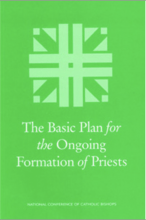 The Basic Plan for the Ongoing  Formation of Priests