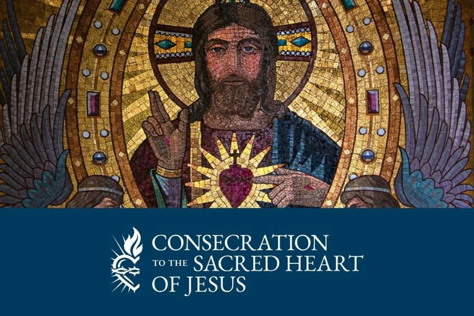 Consecration to the Sacred Heart of Jesus