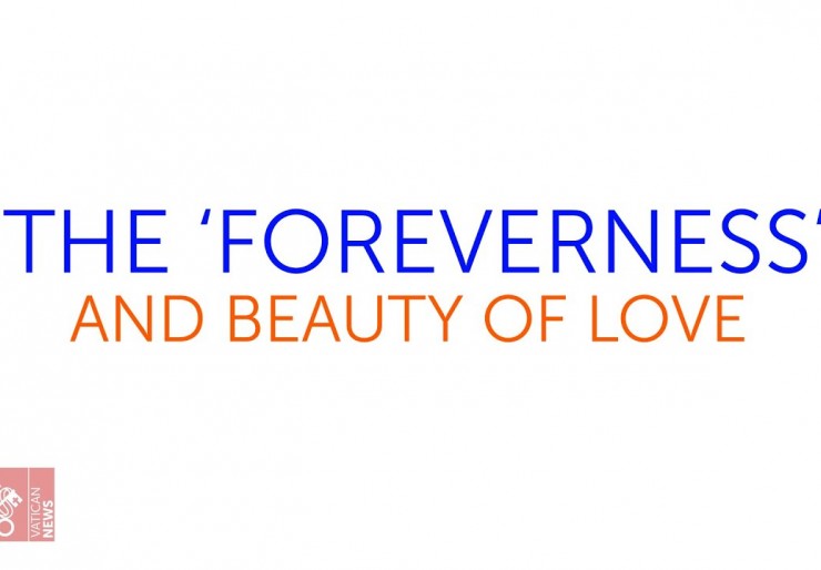 The 'Foreverness' and Beauty of Love: video 5