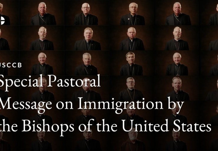 U.S. Catholic Bishops' Special Message on Immigration