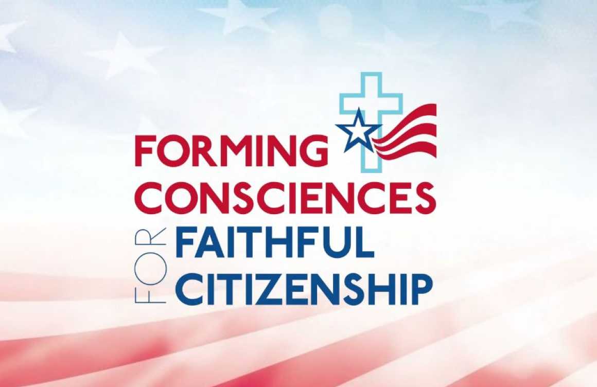 Forming Consciences for Faithful Citizenship
