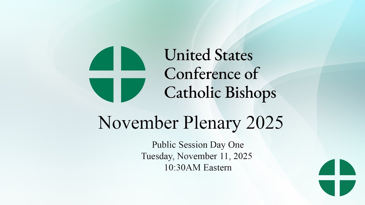 USCCB November 2025 Assembly Day One