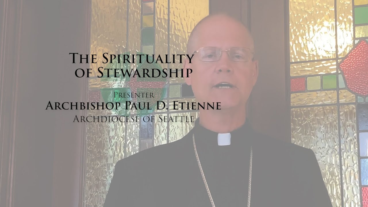 The Spirituality of Stewardship