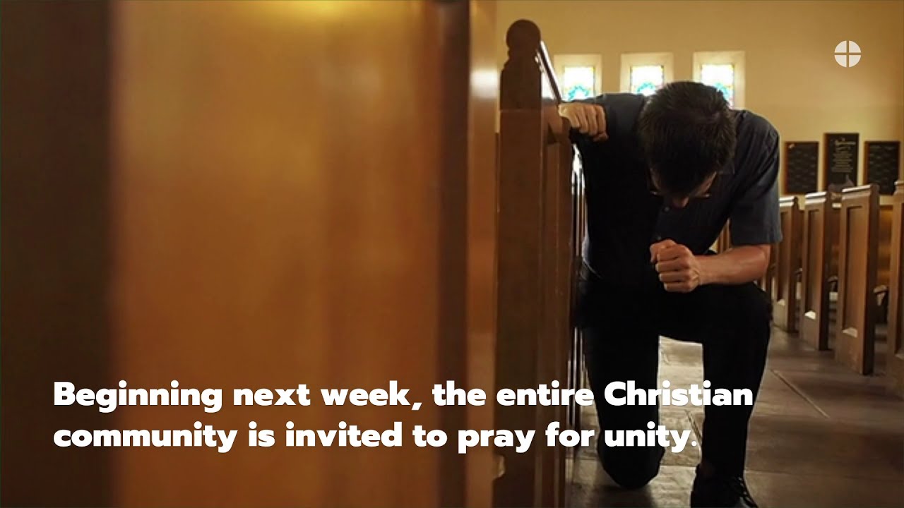 Week of Prayer for Christian Unity 2021