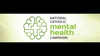 Archbishop Borys Gudziak on the National Catholic Mental Health Campaign