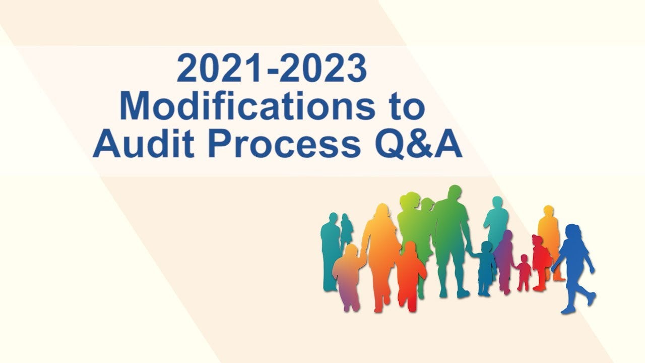 2021-2023 Modifications to Audit Process Q&A