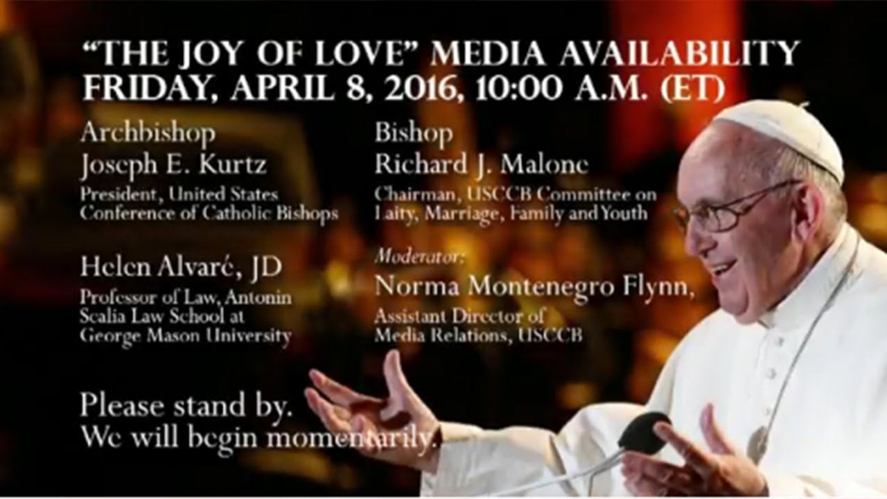 Amoris Laetitia - The Joy of Love - Media Conference