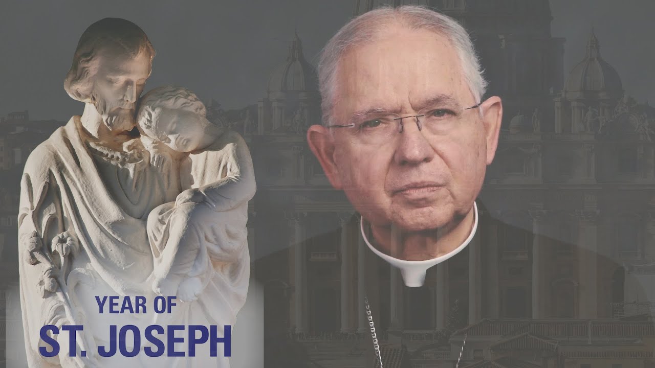 Year of St. Joseph | Arzobispo Gomez (Spanish)